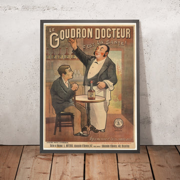 A framed image of Le Goudron Docteur Vintage Advertising Poster, 1898