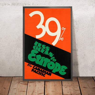 A framed image of 39% less ocean to Europe via Canadian Pacific by Anonymous